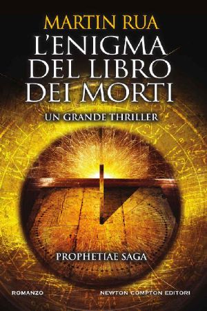 [Prophetiae Saga 02] • L'Enigma Del Libro Dei Morti (Prophetiae Saga Vol. 2)